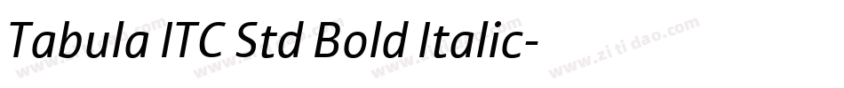 Tabula ITC Std Bold Italic字体转换